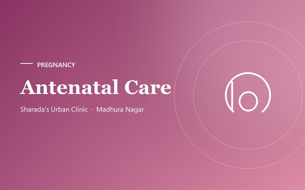 Your first antenatal visit